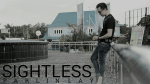 SIGHTLESS by Parlin Lay video DOWNLOAD - Download