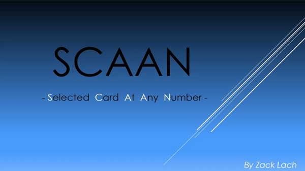 SCAAN - Selected Card At Any Number by Zack Lach video DOWNLOAD - Download