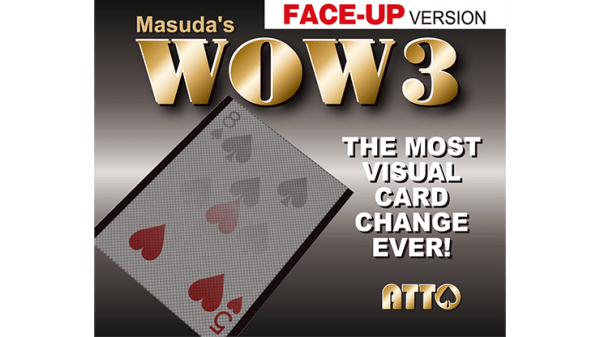 WOW 3 Face-Up by Katsuya Masuda - Trick