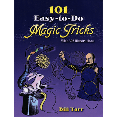 101 Easy To Do Magic Tricks by Bill Tarr - Book